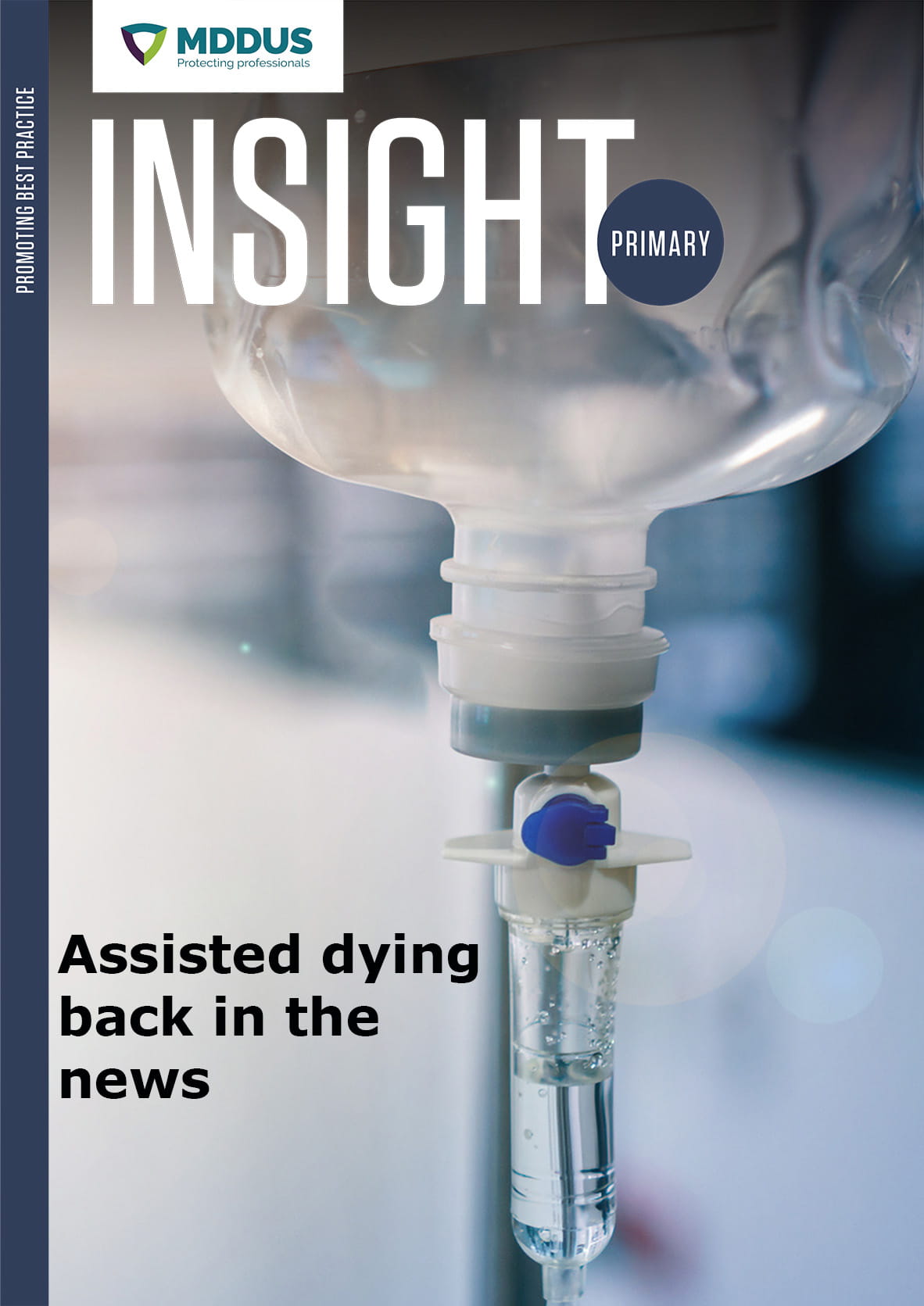 Assisted Dying Back In The News | MDDUS